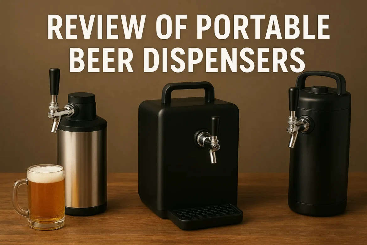 Review of Portable Beer Dispensers